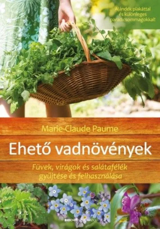 Ehető vadnövények - kemény kötés - 2. kiadás Outlet
