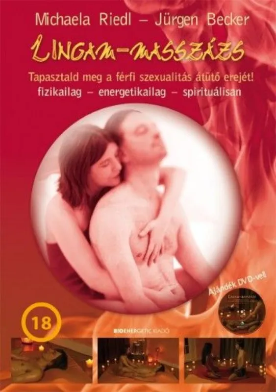 Kihagyhatatlan ajánlat Lingam-masszázs - Ajándék masszázs DVD-vel - 2. kiadás