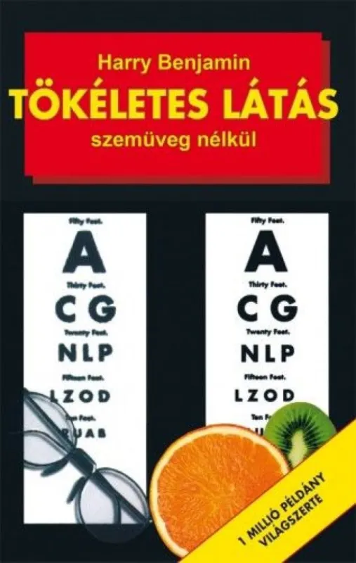 Tökéletes látás szemüveg nélkül - 3. kiadás Vedd meg online