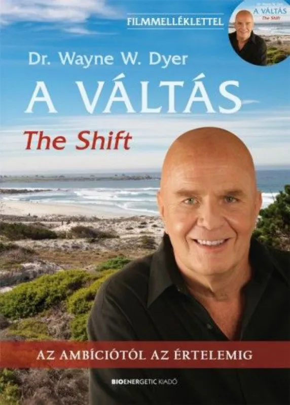 A váltás - The Shift- DVD-melléklettel - Az ambíciótól az értelemig Expressz szállítás