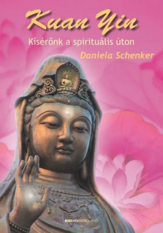 Biztonságos vásárlás Kuan Yin - Kísérőnk a spirituális úton