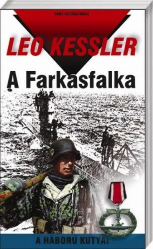 A Farkasfalka - A háború kutyái 1. Vedd meg online