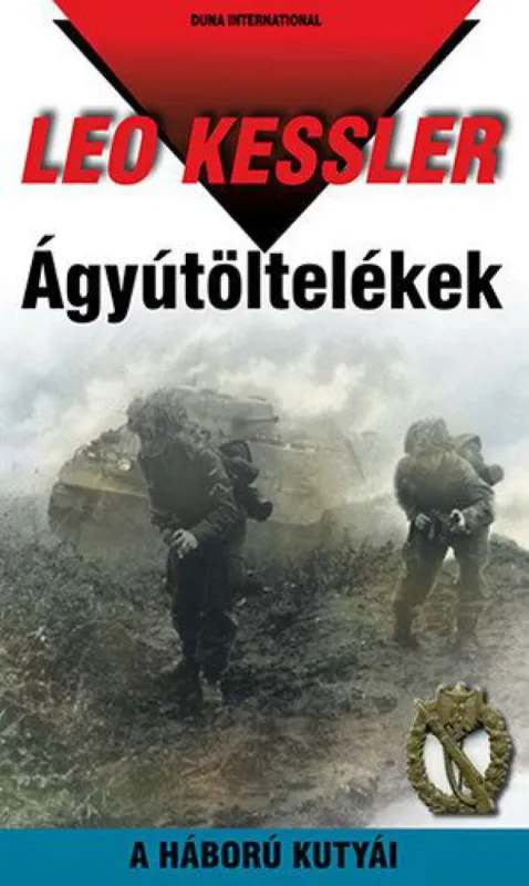 Ágyútöltelékek - A háború kutyái 27. Bestseller