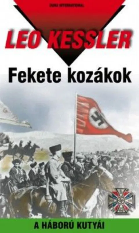 Vásárlói kedvenc Fekete kozákok - A háború kutyái 29.