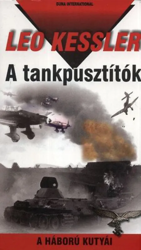Exkluzív ajánlat A tankpusztítók - A háború kutyái 14.