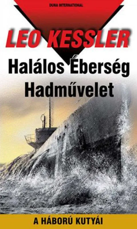 Halálos Éberség Hadművelet - A háború kutyái 21. Ajánlat
