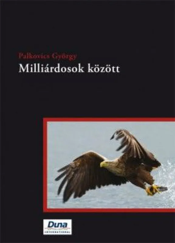 Vásárlói kedvenc Milliárdosok között