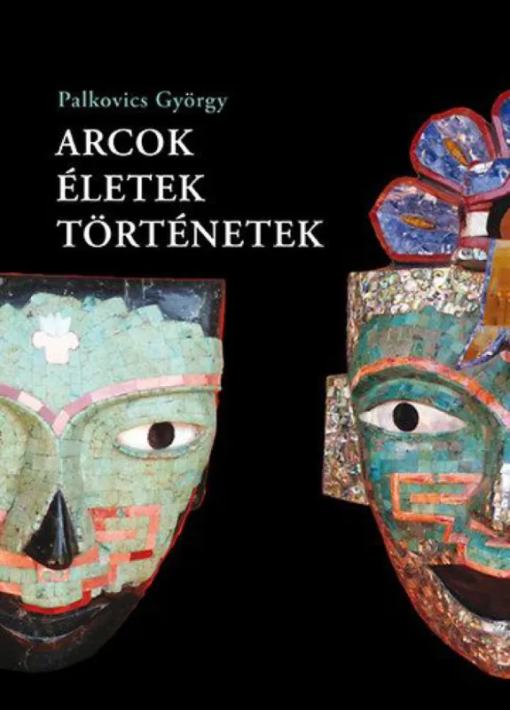Különleges ajánlat Arcok, életek, történetek