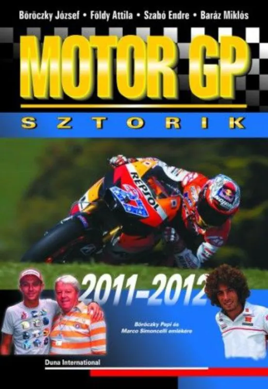 Azonnali szállítás Motor GP sztorik 2011-2012