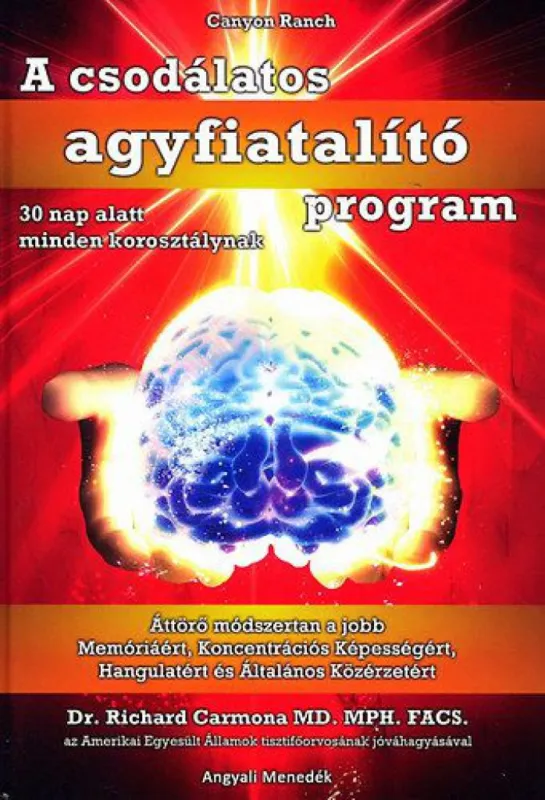 Azonnali szállítás A csodálatos agyfiatalíó program - 30 nap alatt minden korosztálynak