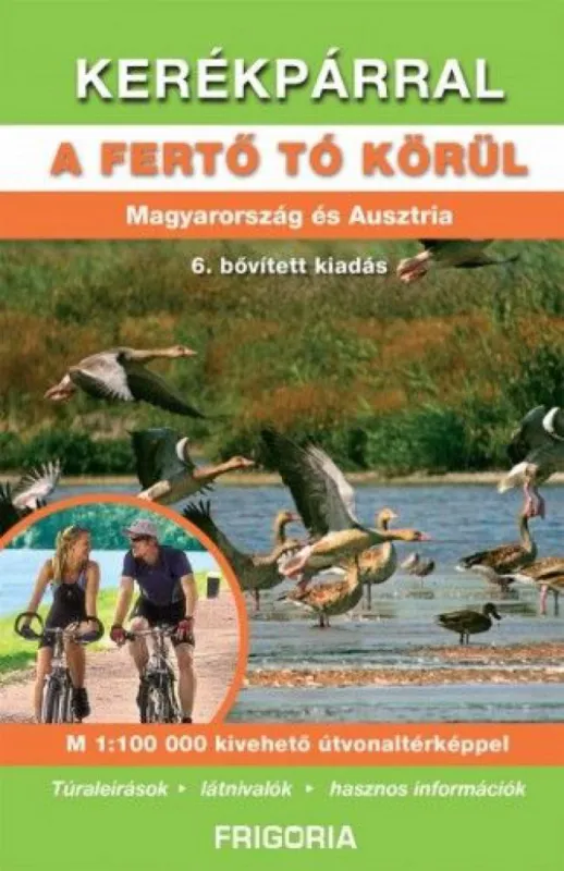 Olcsó Kerékpárral a Fertő tó körül - Magyarország és Ausztria