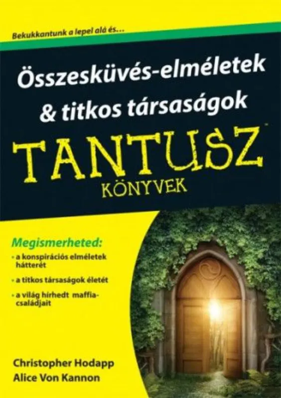 Összeesküvés-elméletek & titkos társaságok Szuper ajánlat