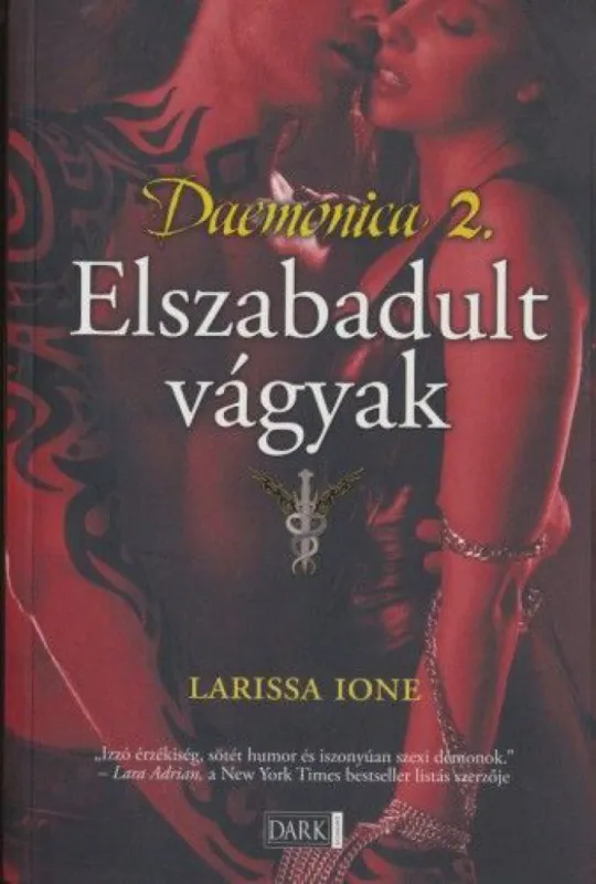 Elszabadult vágyak - Daemonica 2 Legjobb ár