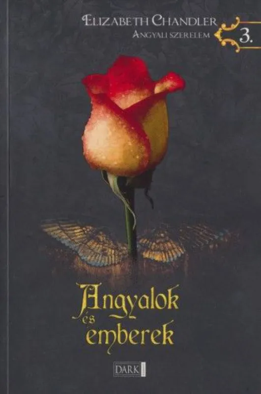 Olcsóbb Angyalok és emberek - Angyali szerelem 3.