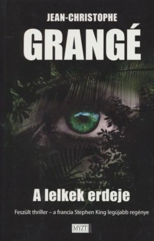 A lelkek erdeje Legkelendőbb