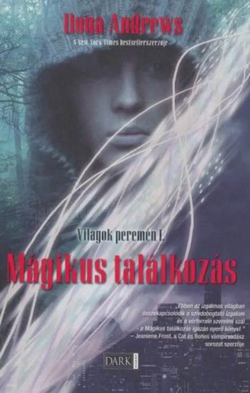 Olcsóbb Világok peremén I. - Mágikus találkozás