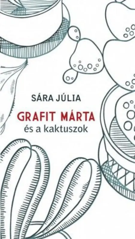 Szuper akció Grafit Márta és a kaktuszok