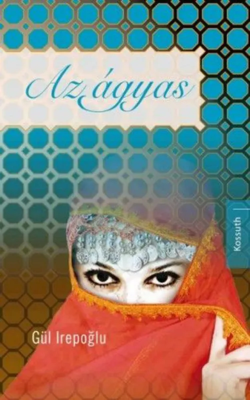 Különleges ajánlat Az ágyas - Szerelem a háremben