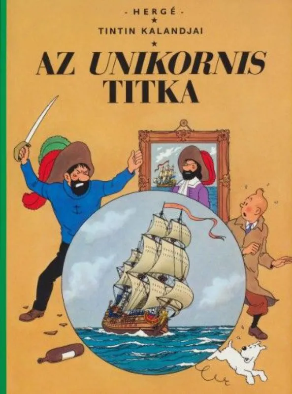 Prémium Tintin kalandjai - Az unikornis titka