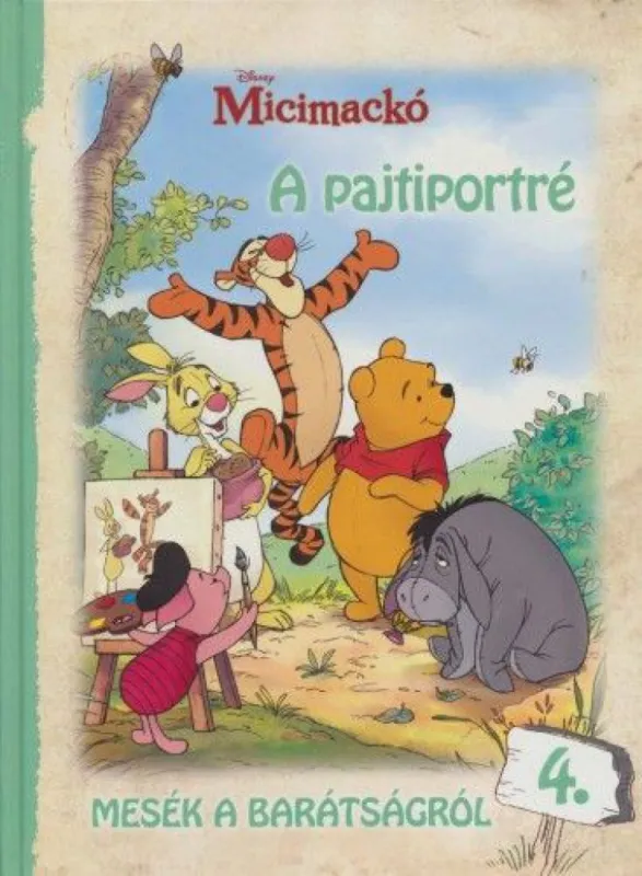 Biztonságos fizetés Micimackó - A pajtiportré - Mesék a barátságról 4.