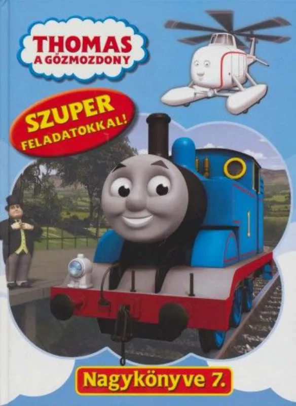 Thomas, a gőzmozdony Nagykönyve 7. - Szuper feladatokka Expressz szállítás