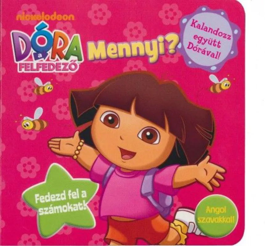 Vásárlói kedvenc Dóra, a felfedező - Mennyi? - Fedezd fel a számokat!