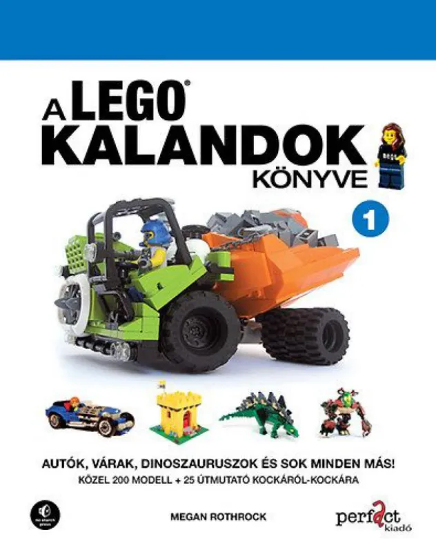 Akciós ár A LEGO kalandok könyve 1. - Autók, várak, dinoszauruszok és sok minden más!