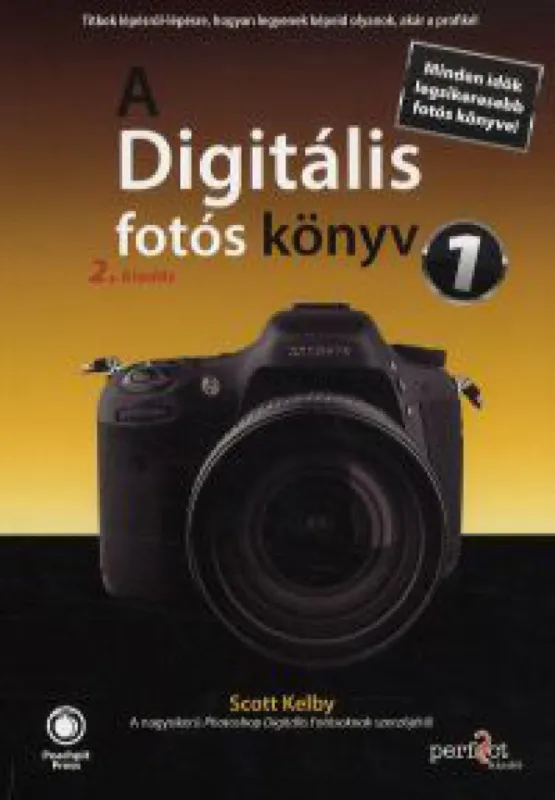 A Digitális fotós könyv 1. 2. kiadás Olcsóbb