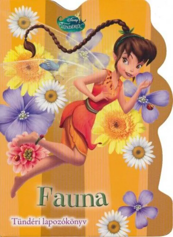 Disney Tündérek - Fauna - Tündéri lapozókönyv Azonnali szállítás
