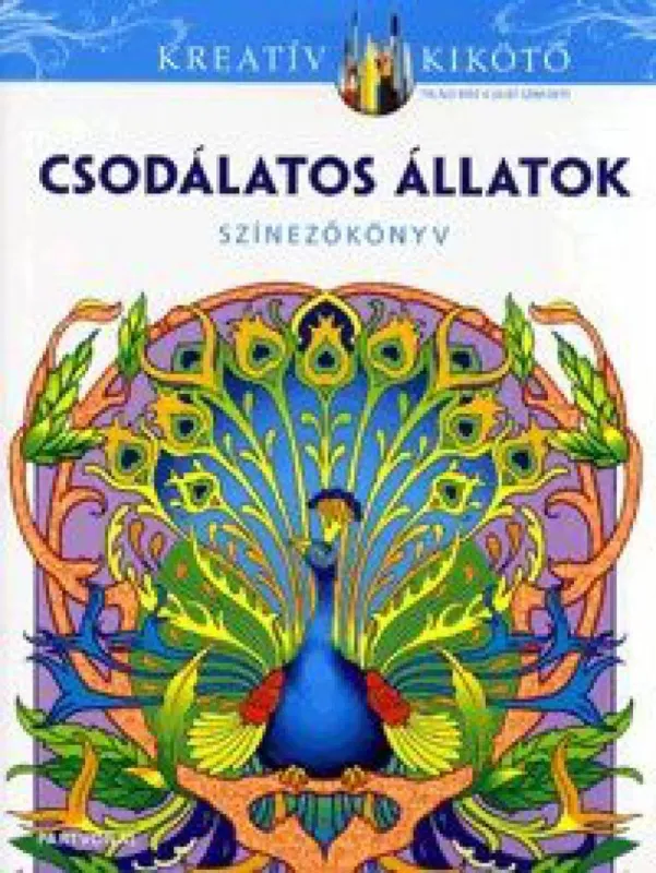 Csodálatos állatok - Színezőkönyv Kihagyhatatlan ajánlat