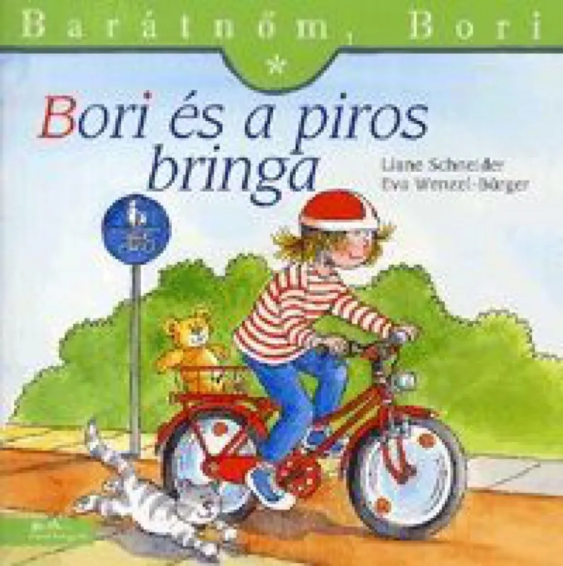 Korlátozott ajánlat Barátnőm, Bori: Bori és a piros bringa