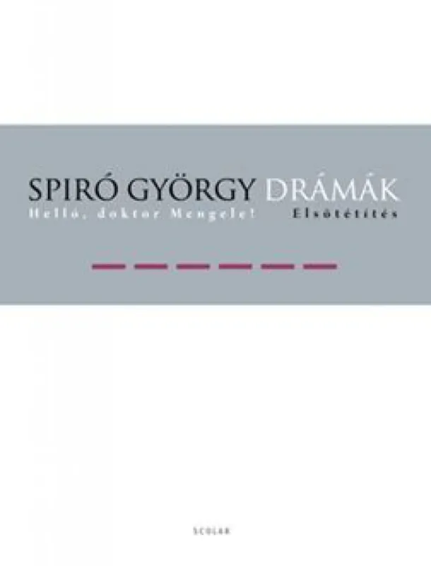 Olcsóbb Drámák VI. - Helló, Doktor Mengele! / Elsötétítés