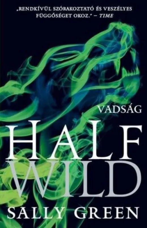 Olcsó Half Wild - Vadság - Half Life trilógia