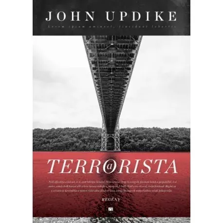Terrorista - John Updike - Szépséghibás példány! Legjobb ár