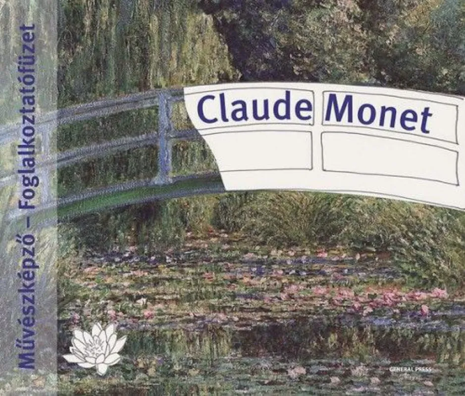 Claude Monet - Foglalkoztató füzet Exkluzív ajánlat