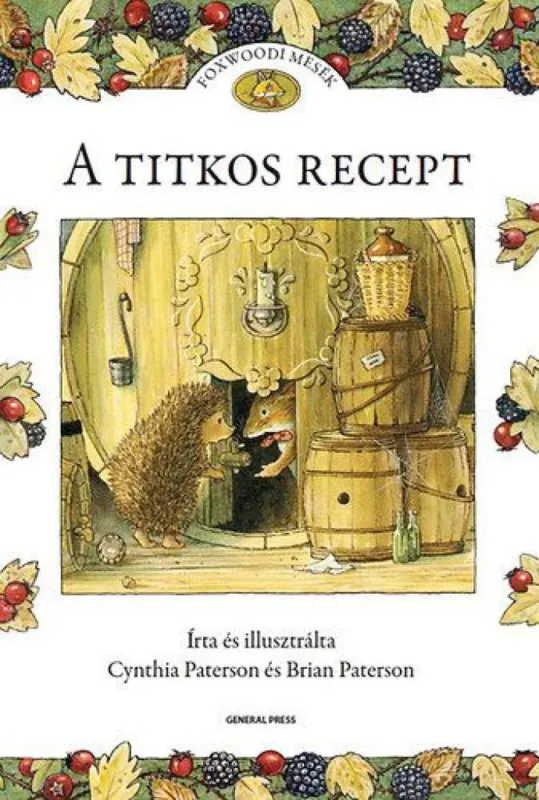 Foxwoodi mesék - A titkos recept Szuper akció