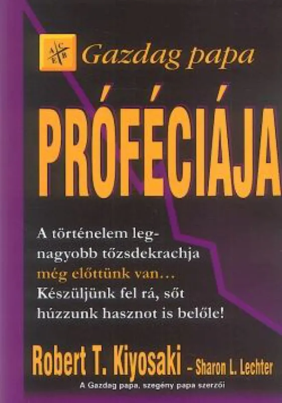 Outlet Gazdag papa próféciája