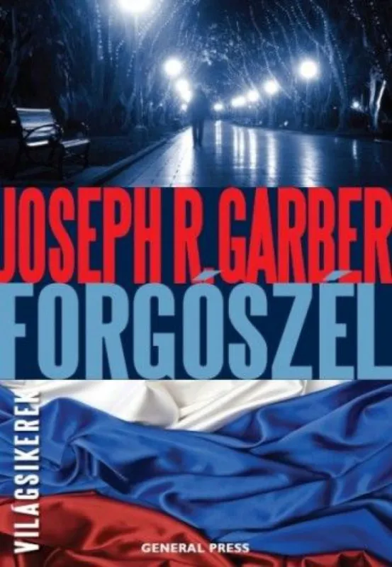 Forgószél Legkelendőbb