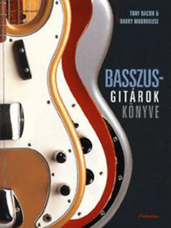 Legjobb ár Basszusgitárok könyve