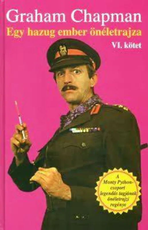 Egy hazug ember önéletrajza - VI. kötet Bestseller