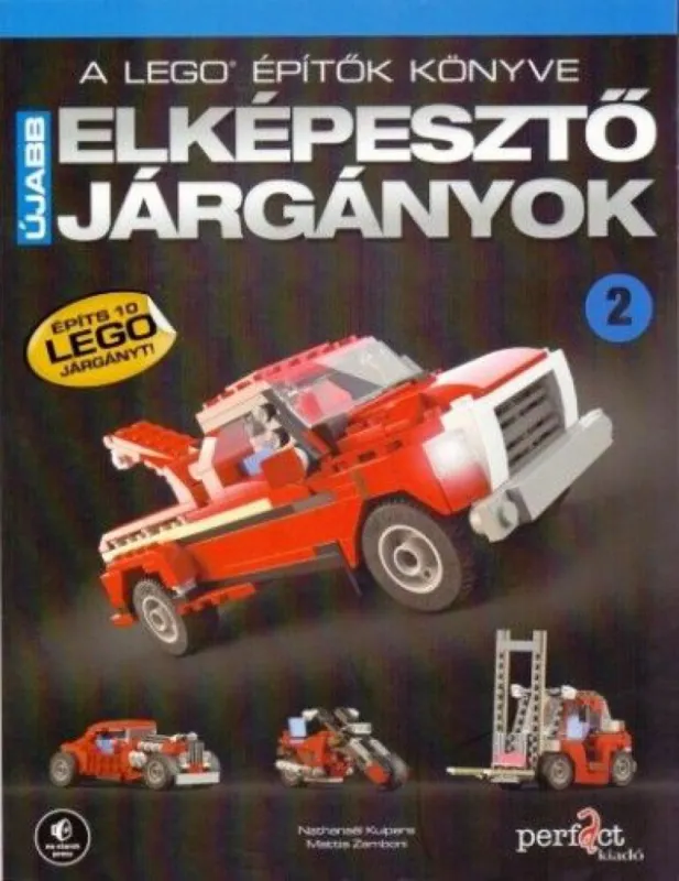 A LEGO építők könyve 2. - Újabb elképesztő járgányok Gyors szállítás