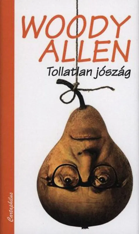 Tollatlan jószág Legjobb ár