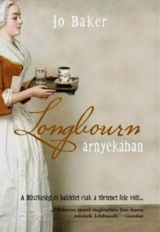 Longbourn árnyékában Legkelendőbb
