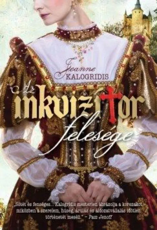 Vedd meg most Az inkvizítor felesége