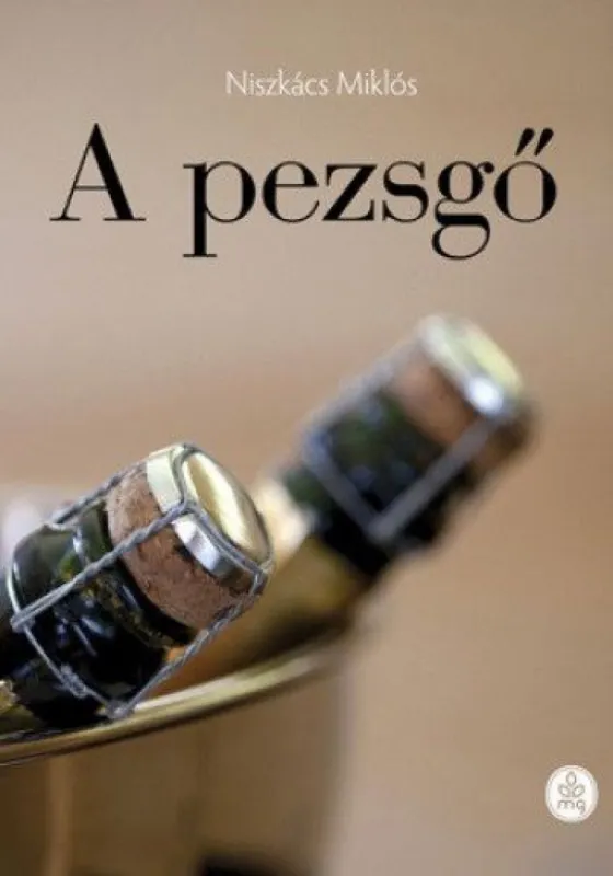 Ne maradj le A pezsgő