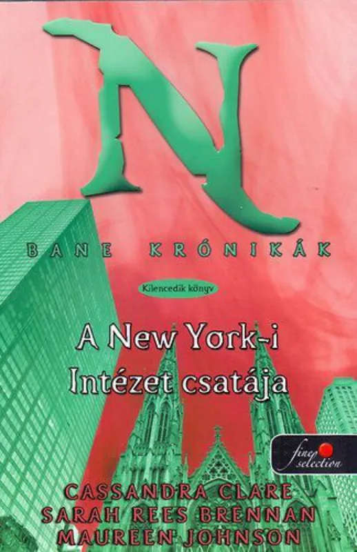 Vásárlói kedvenc A New York-i intézet csatája (puhatáblás)