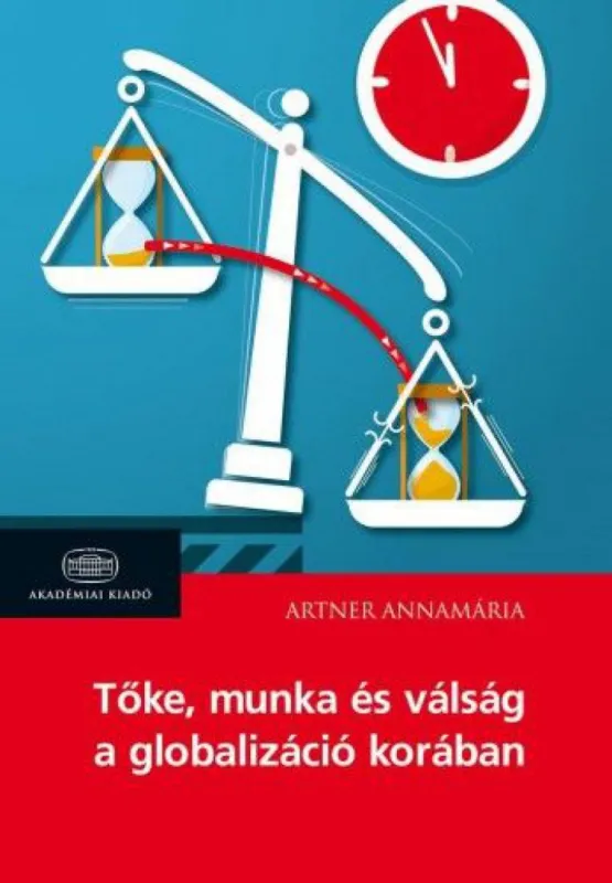 Tőke, munka és válság a globalizáció korában Akció