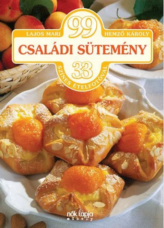 99 családi sütemény Végkiárusítás