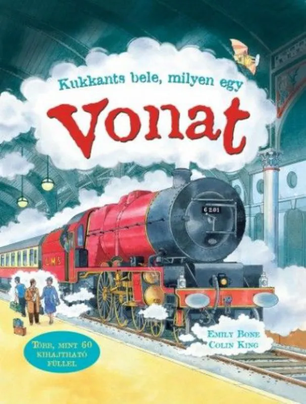 Biztonságos fizetés Kukkants bele, milyen egy vonat - Több mint 60 kihajtható füllel