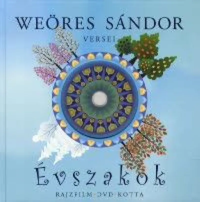 Évszakok (DVD melléklettel) - Weöres Sándor versei Végkiárusítás